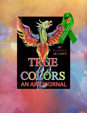 Mental Health Awareness Month, with True Colors, by Demene Benjamin