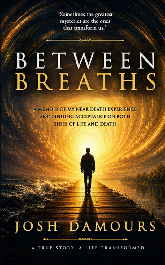 Between Breaths, by Josh Damours