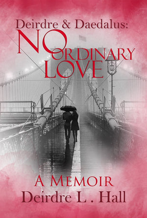 No Ordinary Love, by Deirdre L. Hall