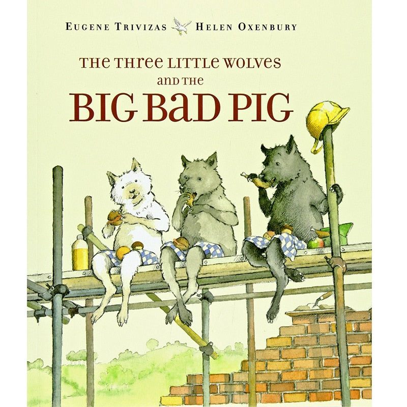 The Three Little Wolves and the Big Bad Pigy, By Eugenios Trivizas